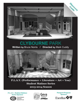 CLYBOURNE PARK Written by Bruce Norris / Directed by Mark Cuddy
