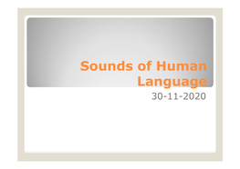 Sounds of Human Language