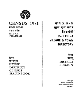 District Census Handbook, Budaun, Part XIII-A, Series-22, Uttar Pradesh