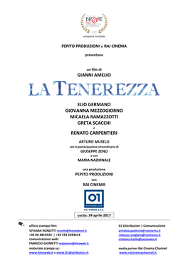 LA TENEREZZA Pressbook Uscita 24 Aprile 2017