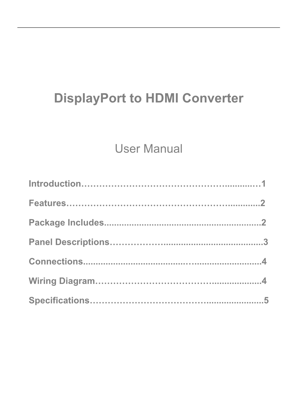 Displayport to HDMI Converter