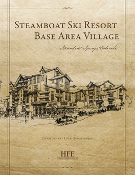 Steamboat S I Resort BASE AREA VILLAGE