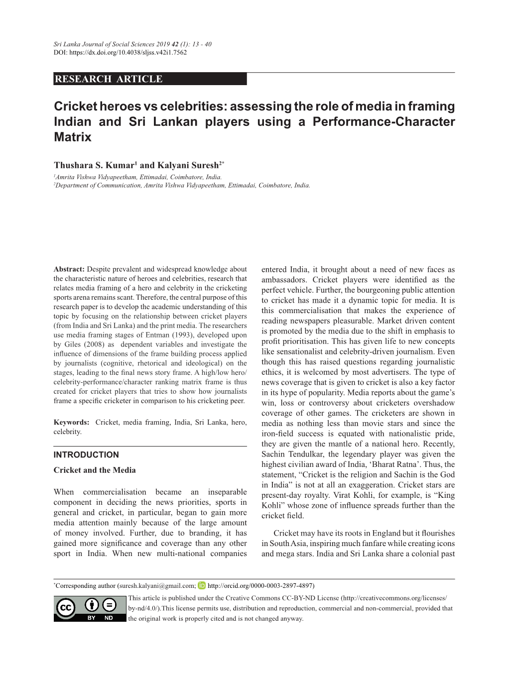 Cricket Heroes Vs Celebrities: Assessing the Role of Media in Framing Indian and Sri Lankan Players Using a Performance-Character Matrix