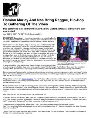 Damian Marley and Nas Bring Reggae, Hip-Hop to Gathering Of