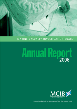 MARINE CASUALTY INVESTIGATION BOARD Annual Report 2006