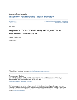 Deglaciation of the Connectiut Valley: Vernon, Vermont, to Westmoreland, New Hampshire