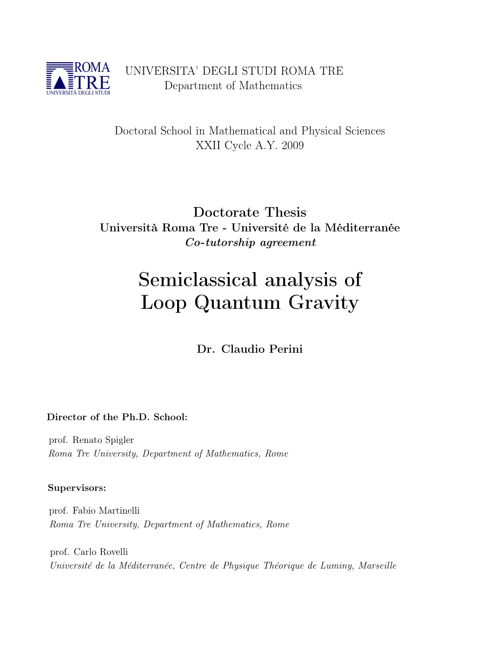 Semiclassical Analysis of Loop Quantum Gravity