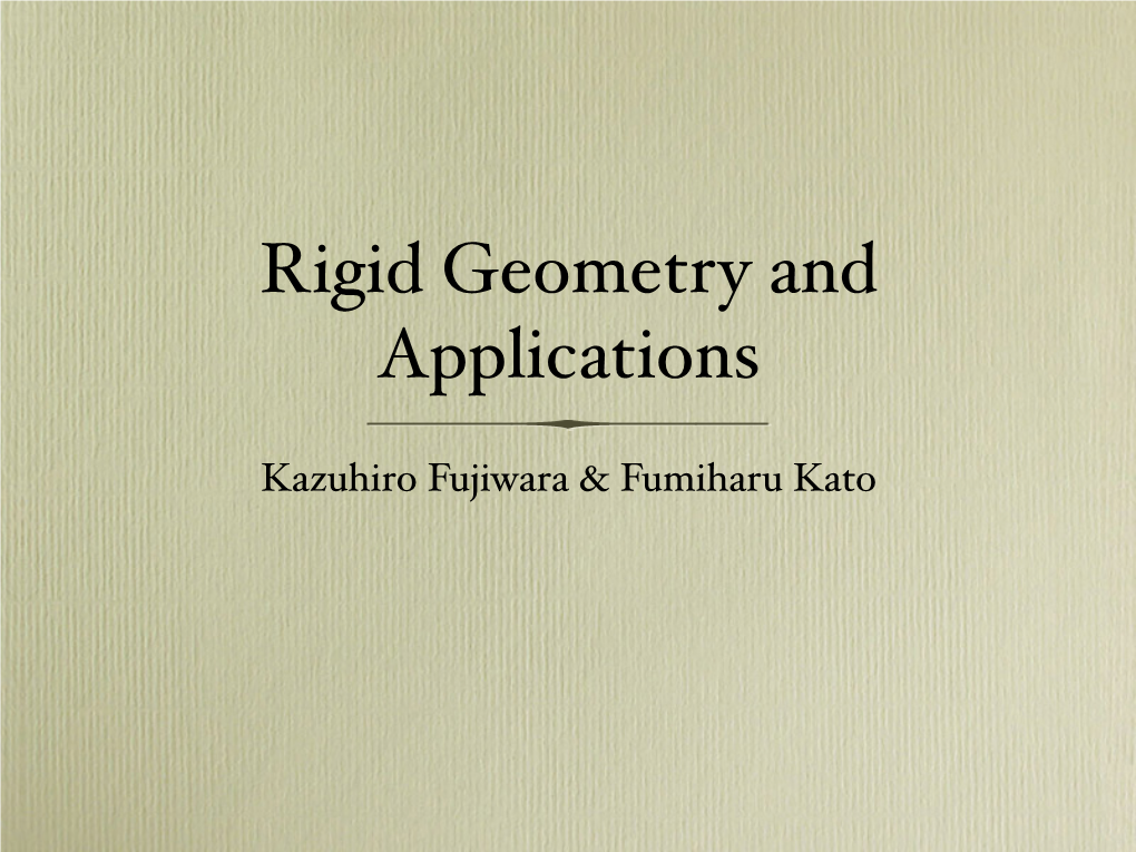 Rigid Geometry and Applications