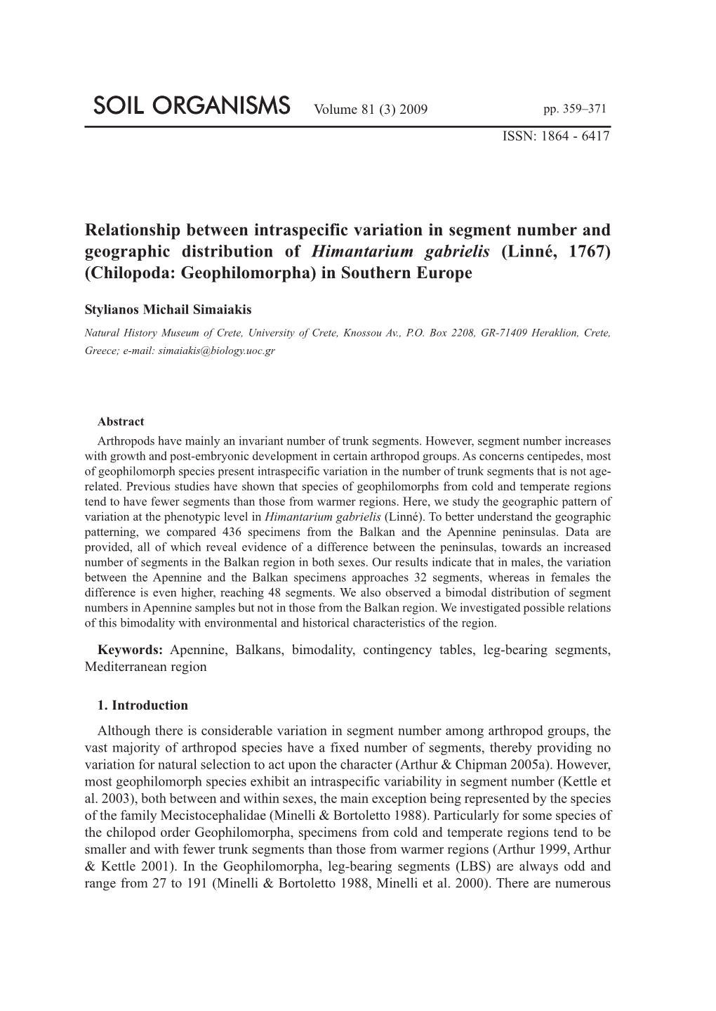 Relationship Between Intraspecific Variation in Segment Number And