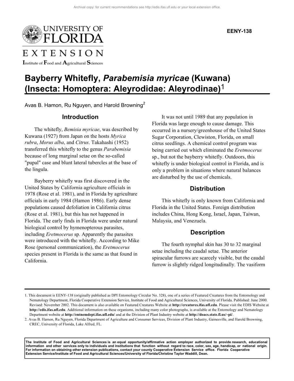 Bayberry Whitefly, Parabemisia Myricae (Kuwana) (Insecta: Homoptera: Aleyrodidae: Aleyrodinae)1