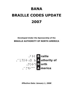 Bana Braille Codes Update 2007