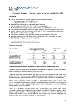 1 24 June 2009 Stagecoach Group Plc – Preliminary Results for the Year