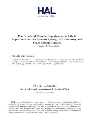 The Birkeland Terrella Experiments and Their Importance for the Modern Synergy of Laboratory and Space Plasma Physics K