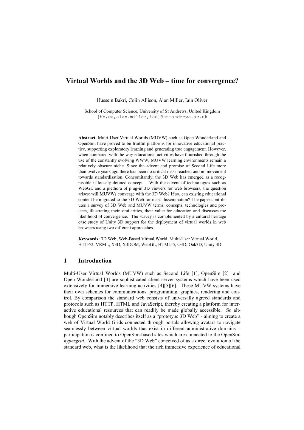 Virtual Worlds and the 3D Web – Time for Convergence?