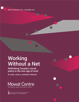 Working Without a Net Rethinking Canada’S Social Policy in the New Age of Work