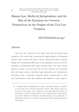 Roman Law, Medieval Jurisprudence and the Rise of the European Ius Commune: Perspectives on the Origins of the Civil Law Tradition