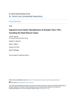 Supreme Court Clerks' Recollections of October Term 1951, Including the Steel Seizure Cases