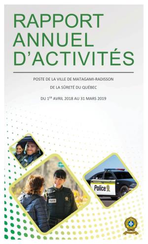 Poste De La Ville De Matagami-Radisson De La Sûreté Du