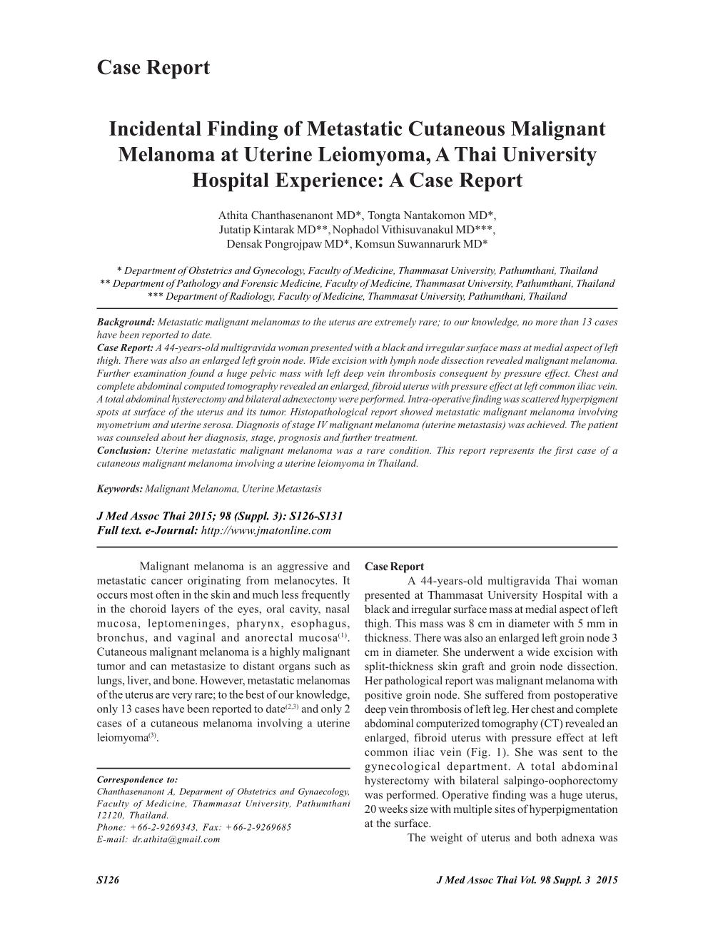 Incidental Finding of Metastatic Cutaneous Malignant Melanoma at Uterine Leiomyoma, a Thai University Hospital Experience: a Case Report