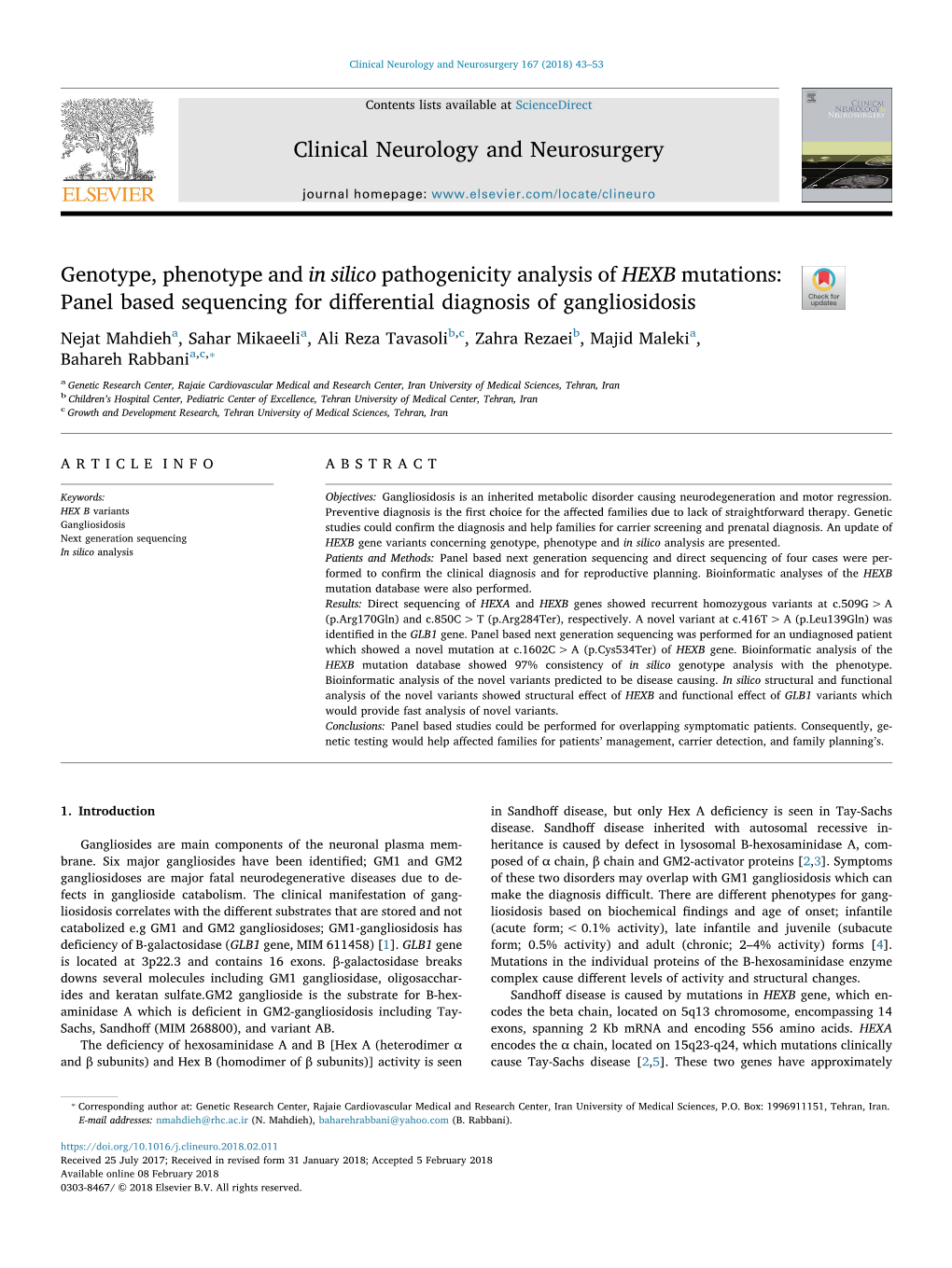 Genotype, Phenotype and in Silico Pathogenicity Analysis of HEXB Mutations: T Panel Based Sequencing for Diﬀerential Diagnosis of Gangliosidosis