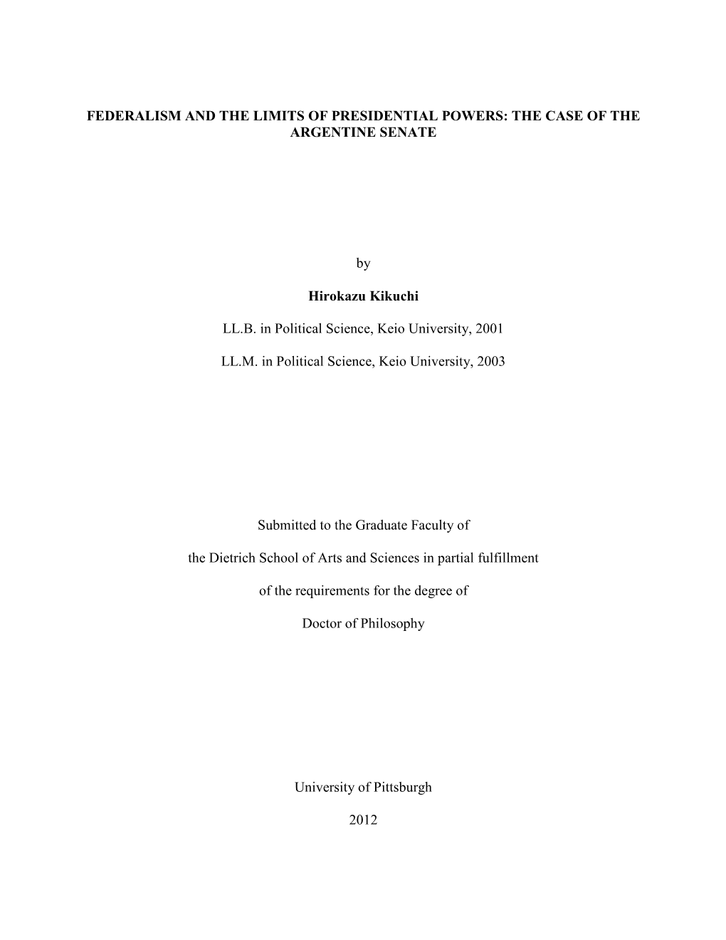 THE CASE of the ARGENTINE SENATE By