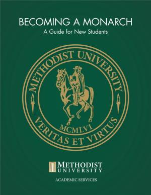 BECOMING a MONARCH a Guide for New Students