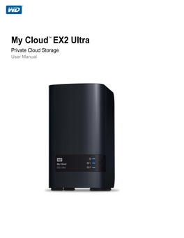My Cloud EX2 Ultra Private Cloud Storage Software