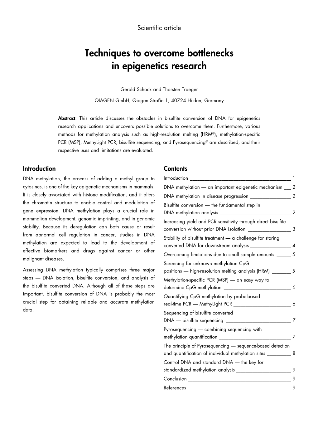 Techniques to Overcome Bottlenecks in Epigenetics Research