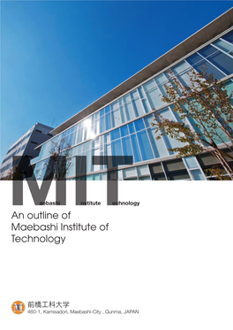 An Outline of Maebashi Institute of Technology