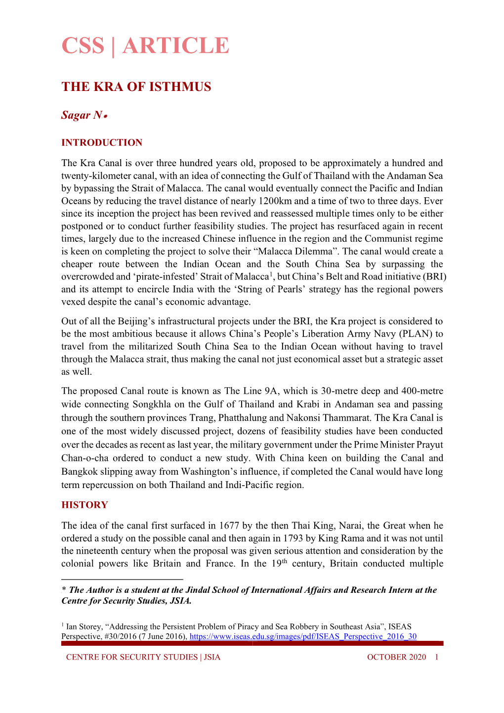 Kra Isthmus Shortcut Would Mean Big Shifts in Southeast Asia”, Nikkei Asian Review, 25 June 2015