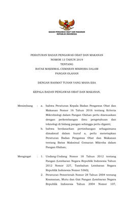 Peraturan Badan Pengawas Obat Dan Makanan Nomor 13 Tahun 2019 Tentang Batas Maksimal Cemaran Mikroba Dalam Pangan Olahan