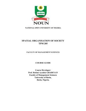 Spatial Organisation of Society Tpm 205