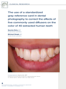 The Use of a Standardized Gray Reference Card in Dental Photography to Correct the Effects of Five Commonly Used Diffusers on the Color of 40 Extracted Human Teeth