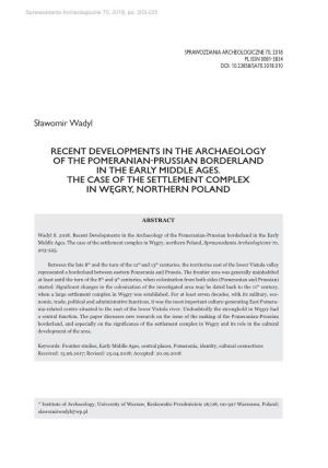 Sprawozdania Archeologiczne 70, 2018, Recent Developments in The