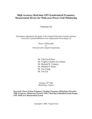 High Accuracy Real-Time GPS Synchronized Frequency Measurement Device for Wide-Area Power Grid Monitoring