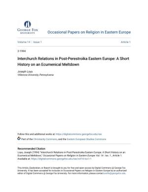 Interchurch Relations in Post-Perestroika Eastern Europe: a Short History on an Ecumenical Meltdown