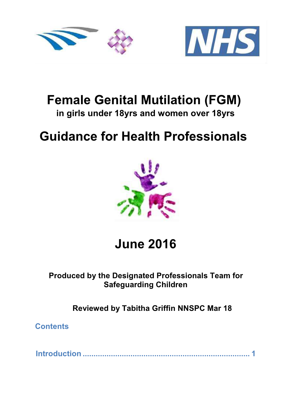 Female Genital Mutilation (FGM) in Girls Under 18Yrs and Women Over 18Yrs