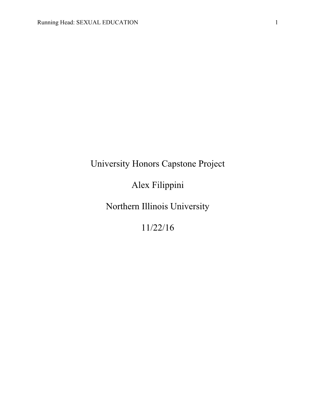 University Honors Capstone Project Alex Filippini Northern Illinois