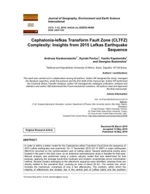 Cephalonia-Lefkas Transform Fault Zone (CLTFZ) Complexity: Insights from 2015 Lefkas Earthquake Sequence