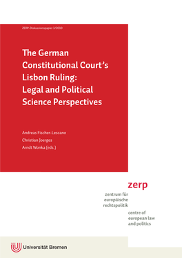 The German Constitutional Court's Lisbon Ruling: Legal and Political