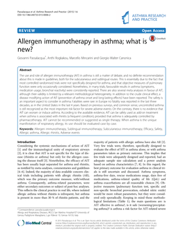 Allergen Immunotherapy in Asthma; What Is New? Giovanni Passalacqua*, Anthi Rogkakou, Marcello Mincarini and Giorgio Walter Canonica