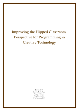 Improving the Flipped Classroom Perspective for Programming in Creative Technology