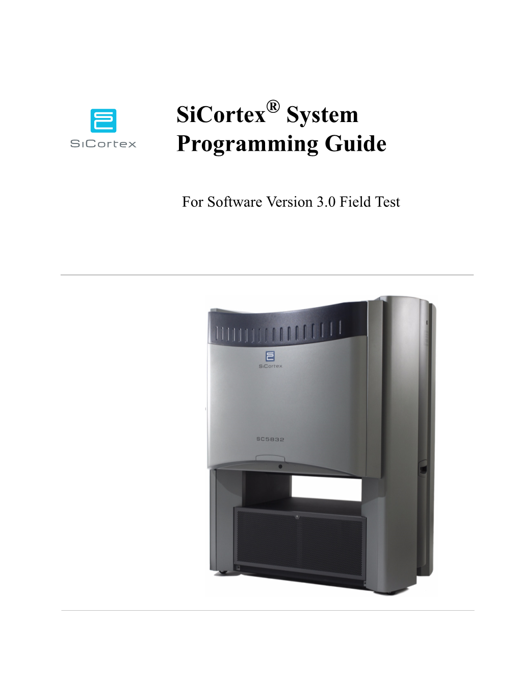 Programming Guide for Sicortex