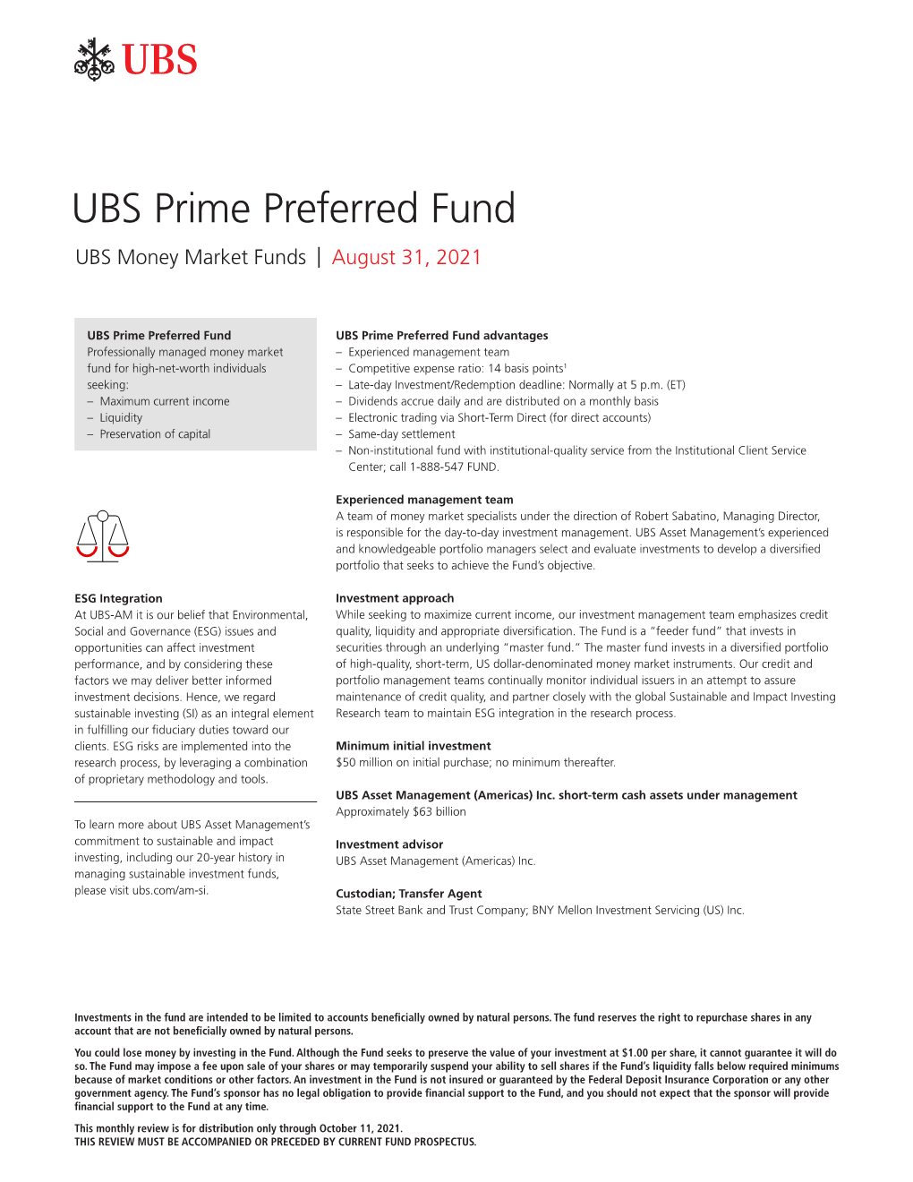 UBS Prime Preferred Fund UBS Money Market Funds | August 31, 2021