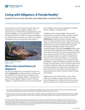 Living with Alligators: a Florida Reality1 Elizabeth Swiman, Mark Hostetler, Sarah Webb Miller, and Martin Main2