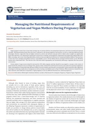 Managing the Nutritional Requirements of Vegetarian and Vegan Mothers During Pregnancy