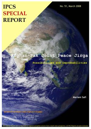 Afghan-Pak Joint Peace Jirga: Possibilities and Improbabilities