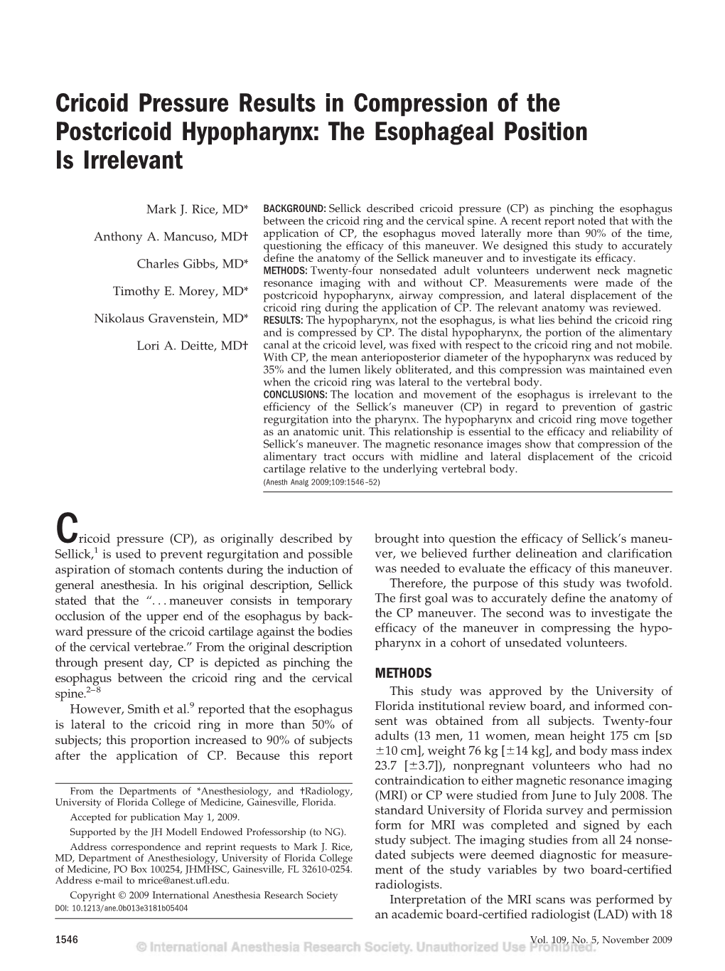 Cricoid Pressure Results in Compression of the Postcricoid Hypopharynx: the Esophageal Position Is Irrelevant