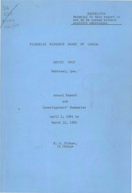 Annual Report and Investigators' Summaries 1961 62
