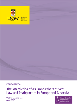 The Interdiction of Asylum Seekers at Sea: Law and (Mal)Practice in Europe and Australia